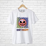 "STAY CREEPY", Boyfriend Women T-shirt - FHMax.com