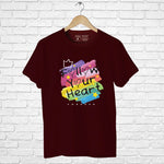 "FOLLOW YOUR HEART", Boyfriend Women T-shirt - FHMax.com