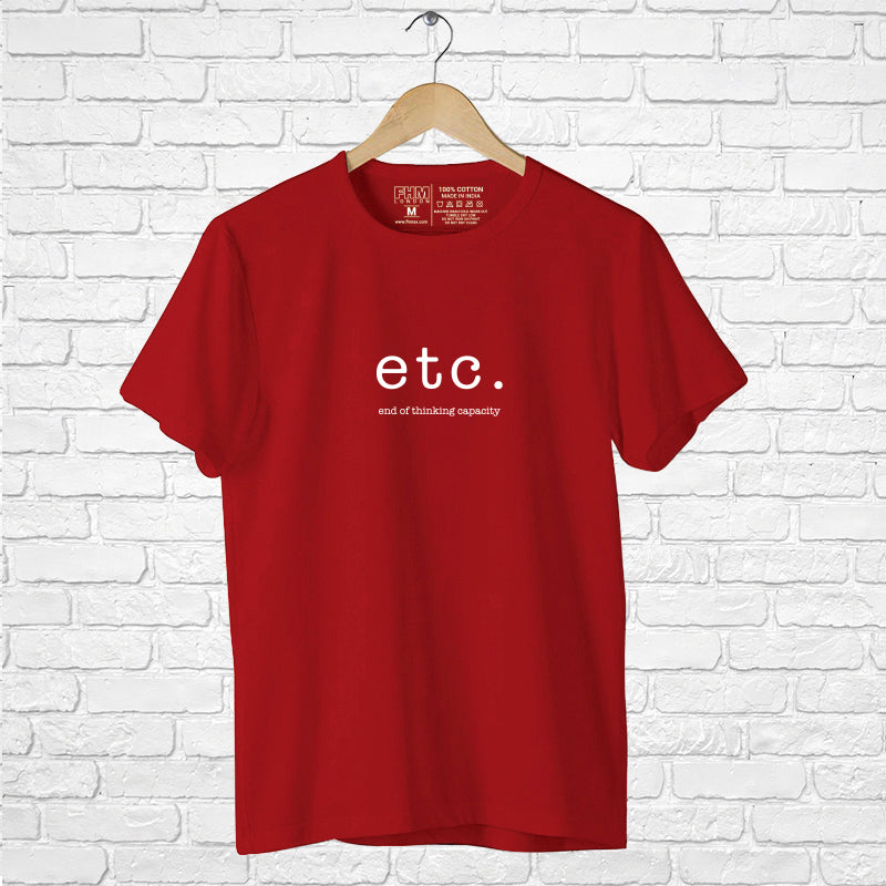 "ETC.", Men's Half Sleeve T-shirt - FHMax.com