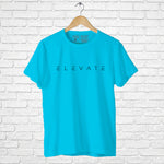 "ELEVATE", Men's Half Sleeve T-shirt - FHMax.com