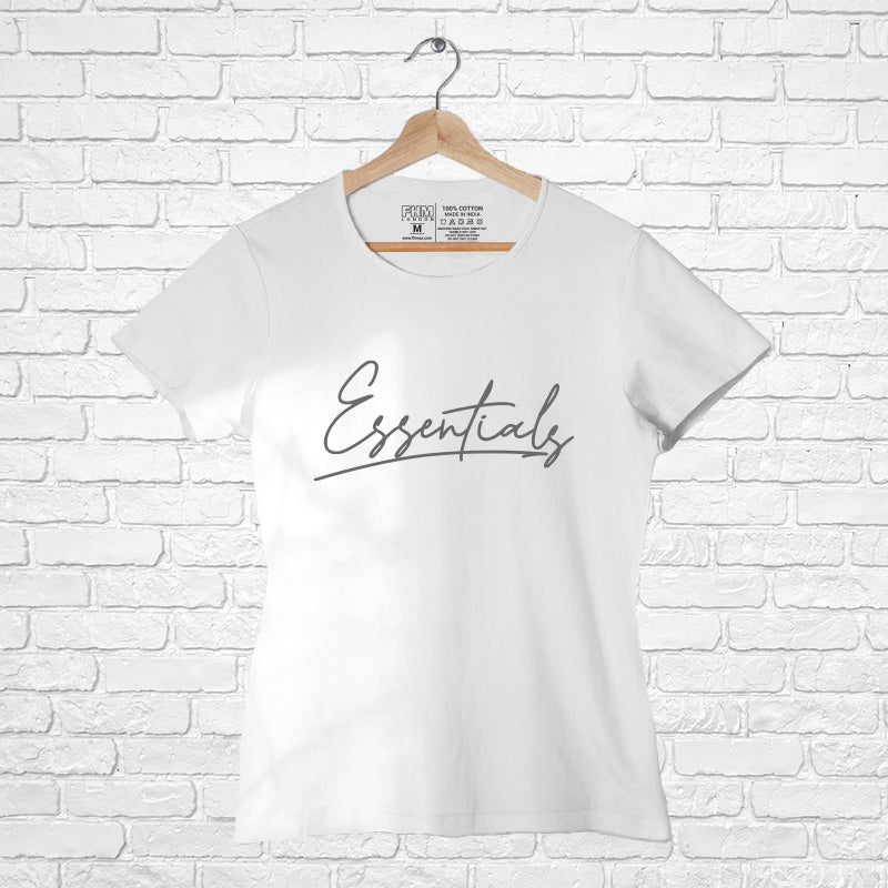 "ESSENTIALS", Women Half Sleeve T-shirt - FHMax.com