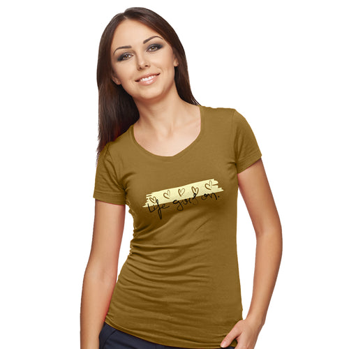 "LIFE GOES ON", Women Half Sleeve T-shirt - FHMax.com
