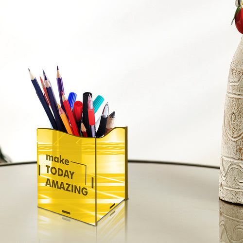 "MAKE TODAY AMAZING", Acrylic mirror Pen stand - FHMax.com