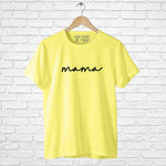 "MAMA", Men's Half Sleeve T-shirt - FHMax.com