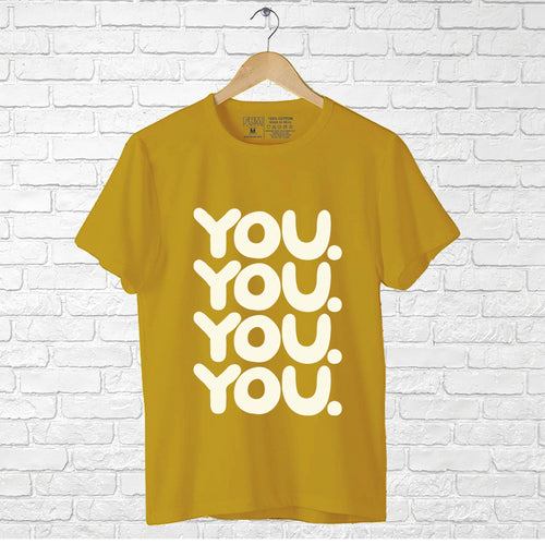 "YOU", Boyfriend Women T-shirt - FHMax.com