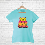 Bad Girl, Women Half Sleeve T-shirt - FHMax.com