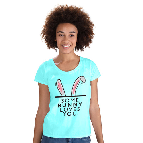 'Some Bunny Loves You ' , Women Half Sleeve Tshirt - FHMax.com