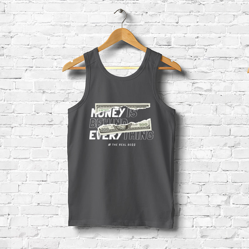 "MONEY IS BEHIND EVERYTHING", Men's Vest - FHMax.com