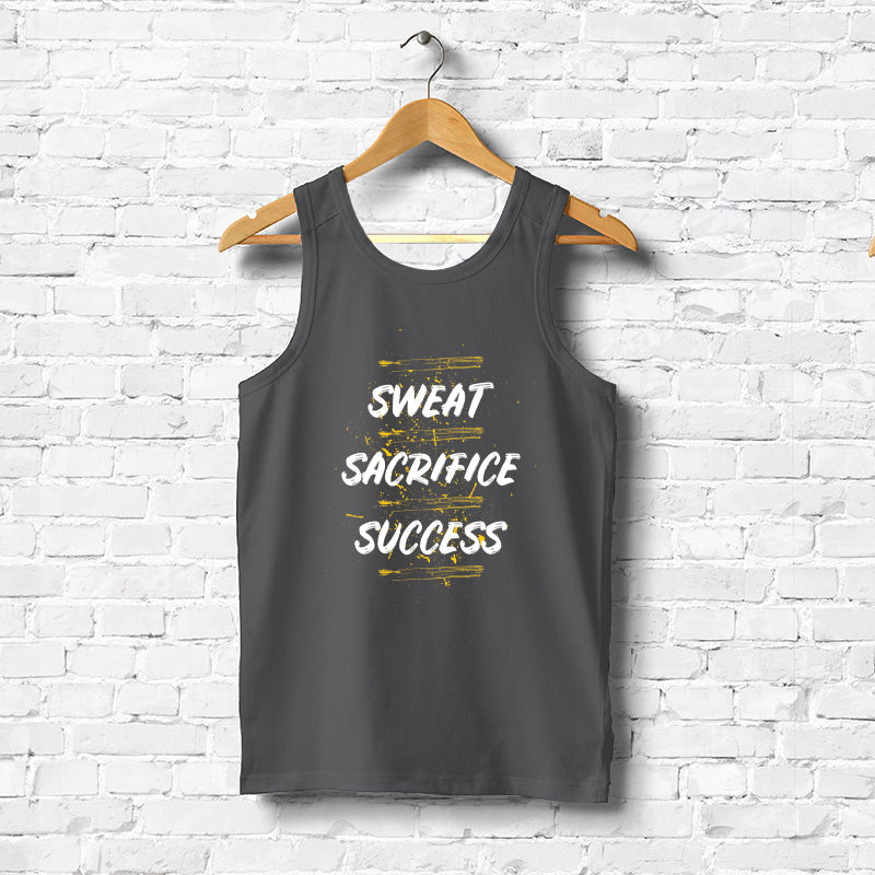 "SWEAT, SACRIFICE, SUCCESS", Men's Vest - FHMax.com