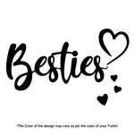 "BESTIES", Women Half Sleeve T-shirt - FHMax.com