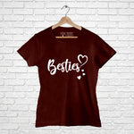 "BESTIES", Women Half Sleeve T-shirt - FHMax.com