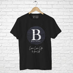 "BELIEVE", Men's Half Sleeve T-shirt - FHMax.com