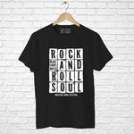 "ROCK AND ROLL SOUL", Men's Half Sleeve T-shirt - FHMax.com