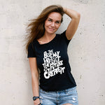 "THE BEST WAY TO PREDICT....", Women Half Sleeve T-shirt - FHMax.com