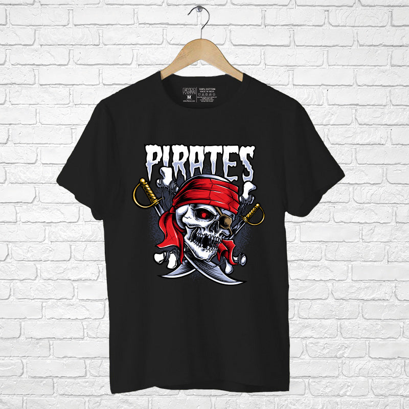 "PIRATES", Men's Half Sleeve T-shirt - FHMax.com