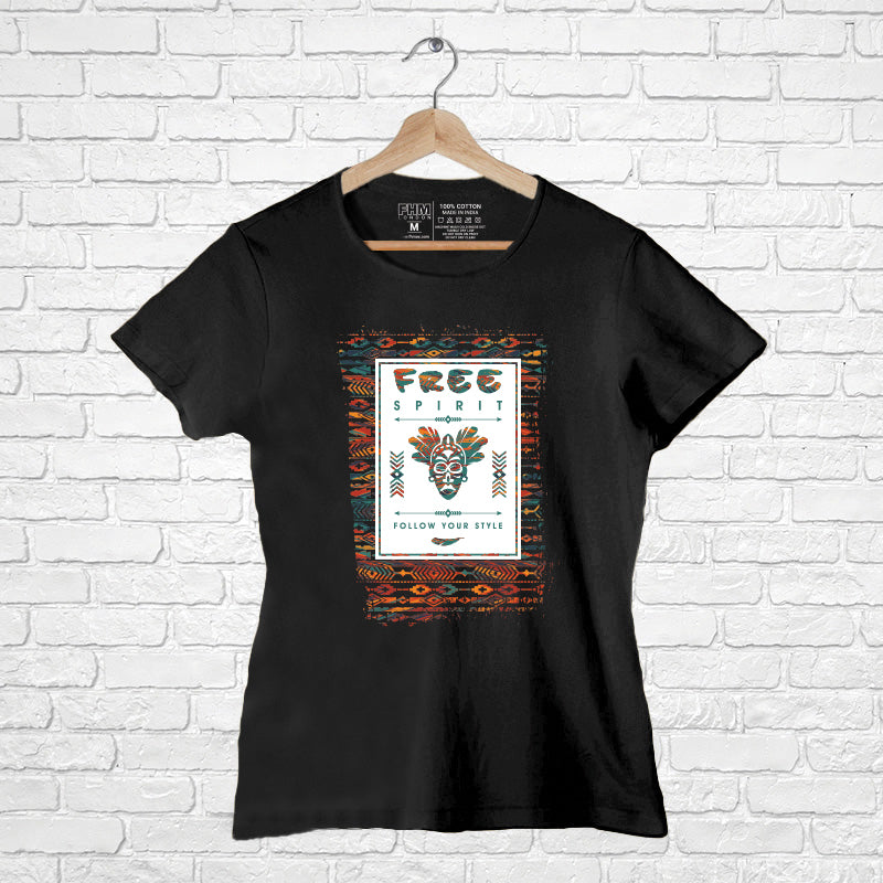 "FREE SPIRIT", Women Half Sleeve T-shirt - FHMax.com