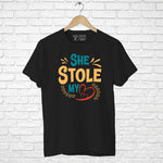 "SHE STOLE MY HEART", Men's Half Sleeve T-shirt - FHMax.com