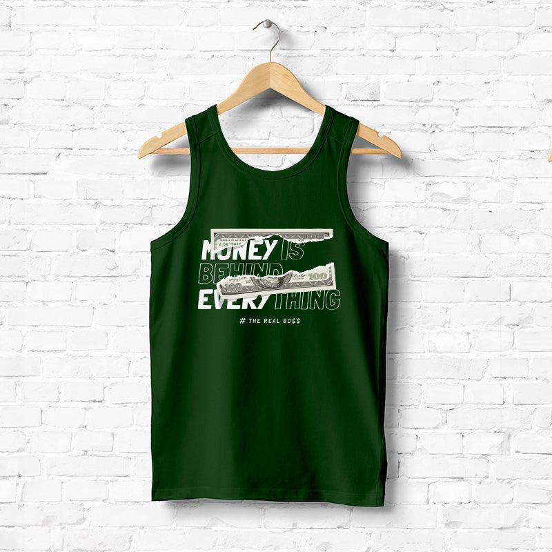 "MONEY IS BEHIND EVERYTHING", Men's Vest - FHMax.com