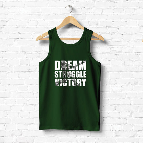 Dream struggle victory, Men's vest - FHMax.com