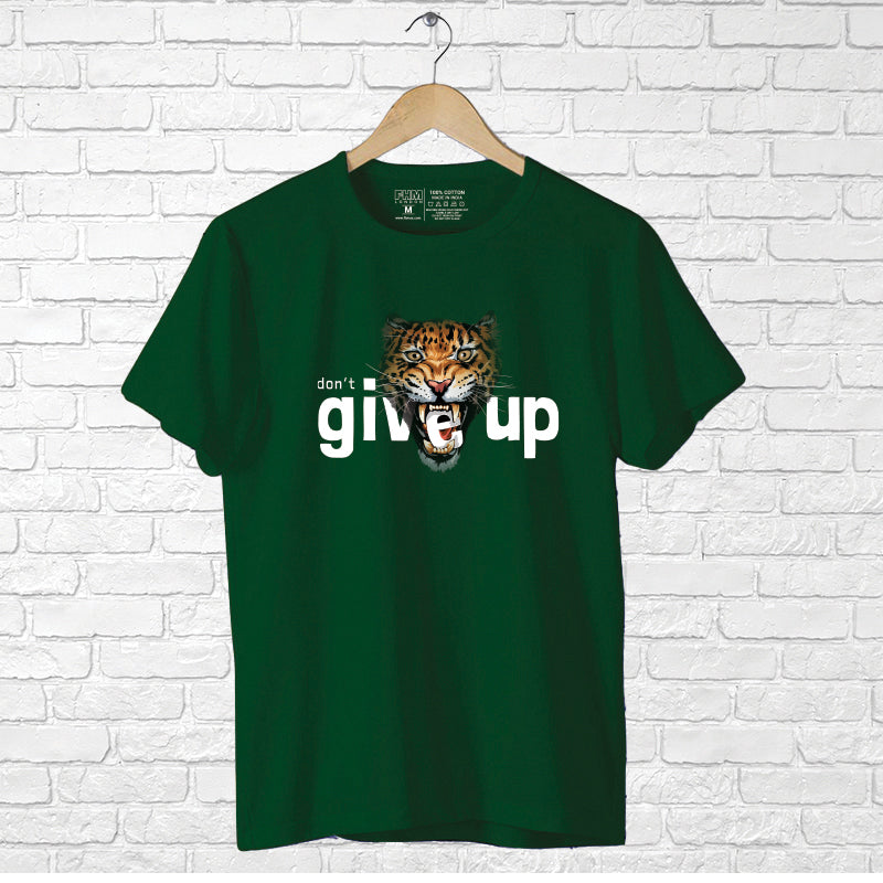 Don't Give Up, Men's Half Sleeve T-shirt - FHMax.com