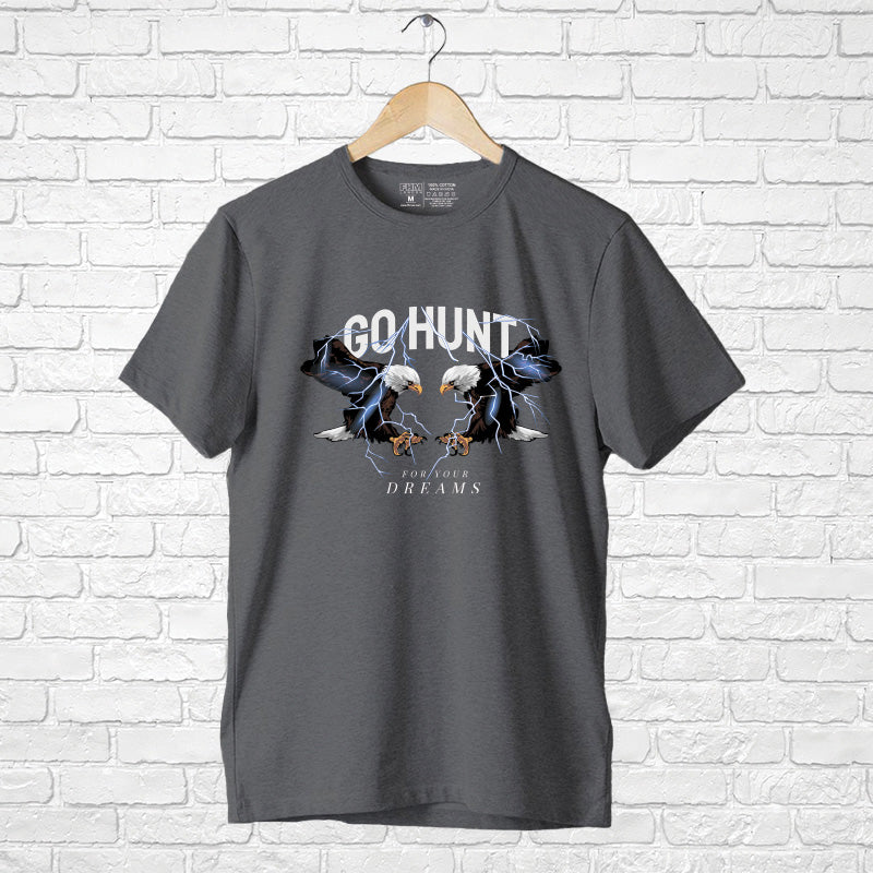 "GO HUNT FOR YOUR DREAMS", Boyfriend Women T-shirt - FHMax.com