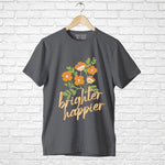 "BRIGHTER HAPPIER", Boyfriend Women T-shirt - FHMax.com