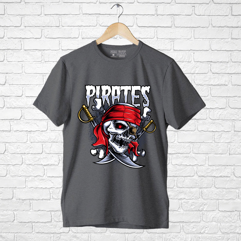 "PIRATES", Men's Half Sleeve T-shirt - FHMax.com