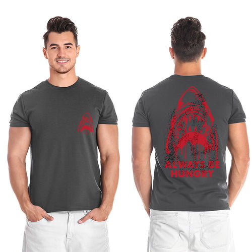 Always be hungry, Men's Half Sleeve Tshirt - FHMax.com