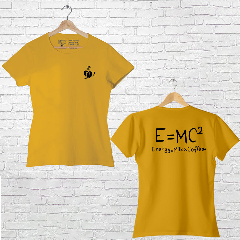 E=MC*2, Women Half Sleeve T-shirt - FHMax.com