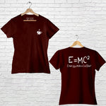 E=MC*2, Women Half Sleeve T-shirt - FHMax.com