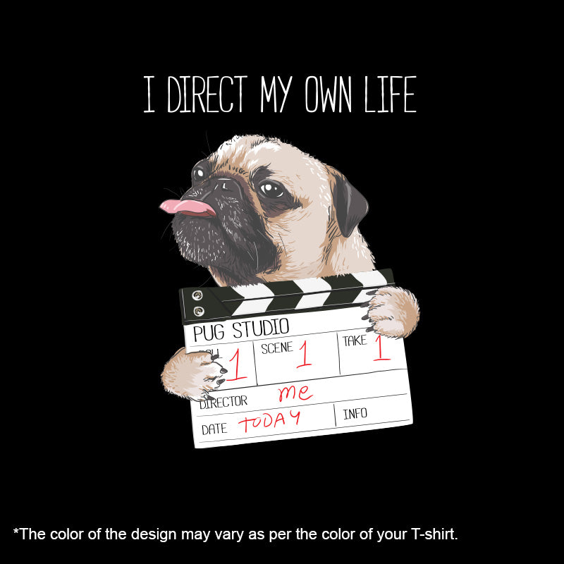 "I DIRECT MY OWN LIFE", Men's Half Sleeve T-shirt - FHMax.com