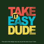 Take it easy dude, Men's vest - FHMax.com