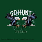 "GO HUNT FOR YOUR DREAMS", Boyfriend Women T-shirt - FHMax.com