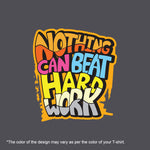 Nothing can beat hard work, Men's Half Sleeve T-shirt - FHMax.com