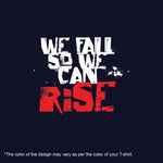 "WE FALL SO WE CAN RISE", Men's Vest - FHMax.com