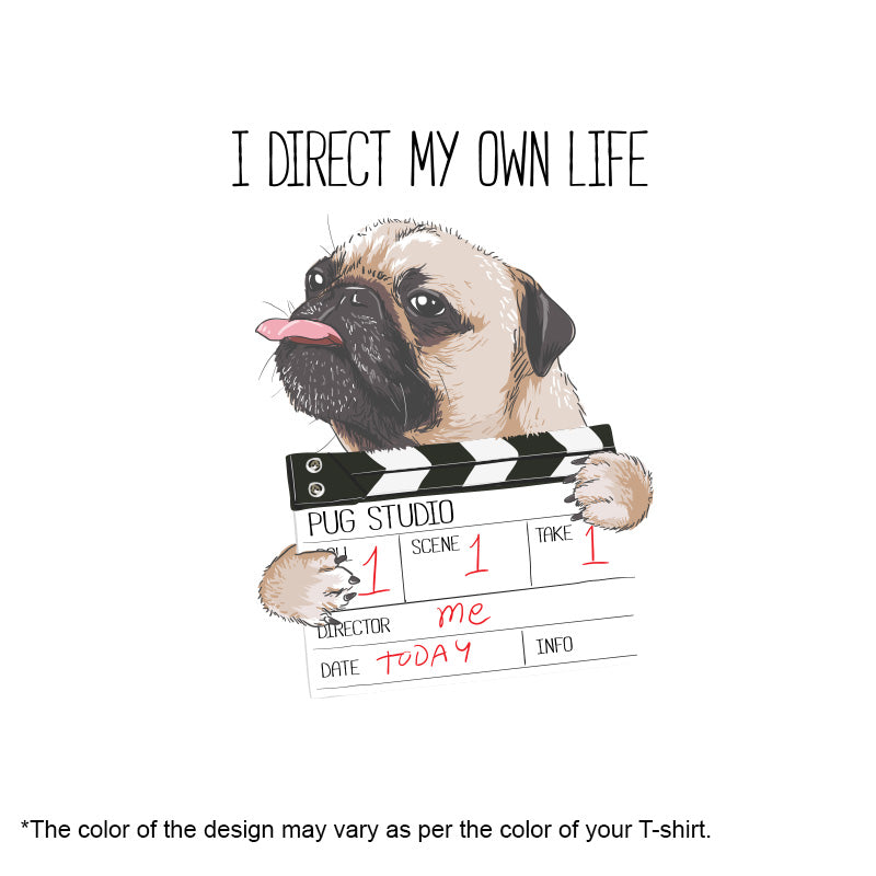 "I DIRECT MY OWN LIFE", Men's Half Sleeve T-shirt - FHMax.com