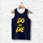 "DO OR DIE", Men's vest - FHMax.com