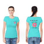 DONUT WORRY, Women Half Sleeve T-shirt - FHMax.com