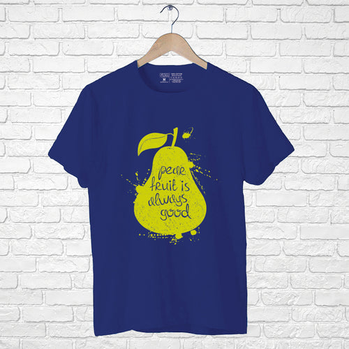 "PEACE FRUIT IS ALWAYS GOOD", Men's Half Sleeve T-shirt - FHMax.com