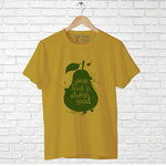 "PEACE FRUIT IS ALWAYS GOOD", Men's Half Sleeve T-shirt - FHMax.com