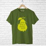 "PEACE FRUIT IS ALWAYS GOOD", Men's Half Sleeve T-shirt - FHMax.com