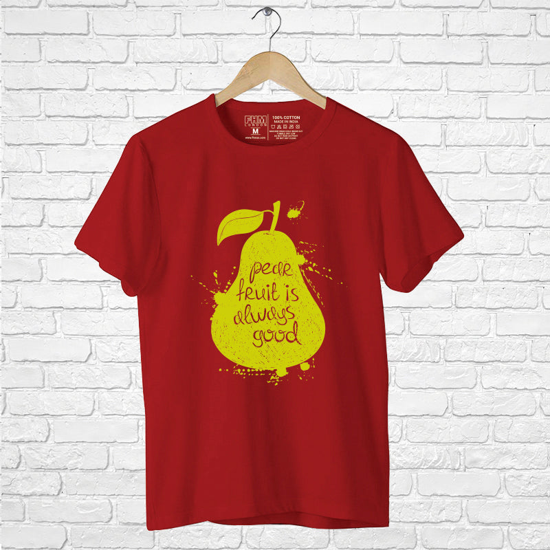 "PEACE FRUIT IS ALWAYS GOOD", Men's Half Sleeve T-shirt - FHMax.com