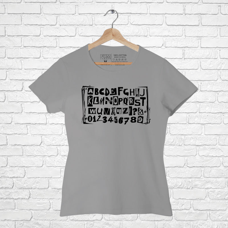 Alphabet with numeric, Women Half Sleeve T-shirt - FHMax.com