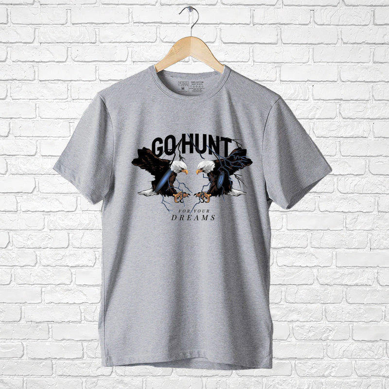 "GO HUNT FOR YOUR DREAMS", Boyfriend Women T-shirt - FHMax.com