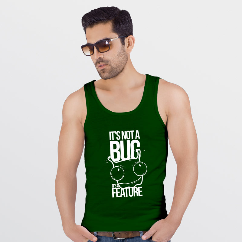 "IT'S NOT A BUG IT'S FEATURE", Men's vest - FHMax.com