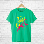 "JUST START", Men's Half Sleeve T-shirt - FHMax.com