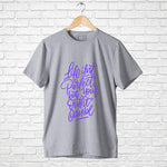 "LIFE ISN'T PERFECT, BUT YOUR OUTFIT CAN BE", Boyfriend Women T-shirt - FHMax.com