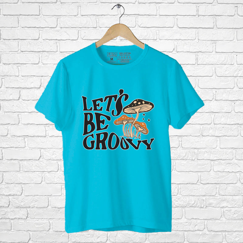Let's be groovy, Boyfriend Women T-shirt - FHMax.com