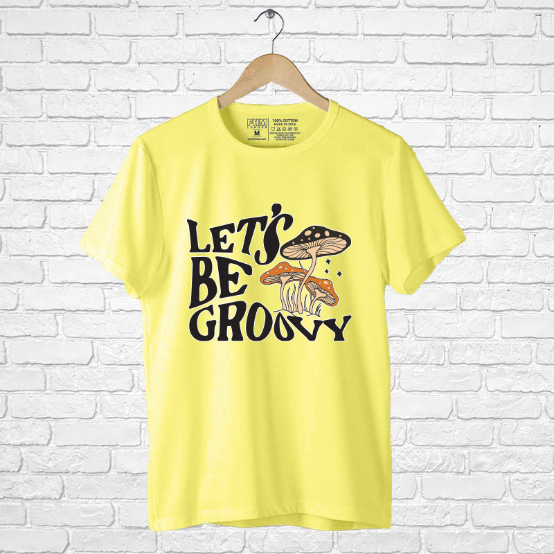Let's be groovy, Boyfriend Women T-shirt - FHMax.com