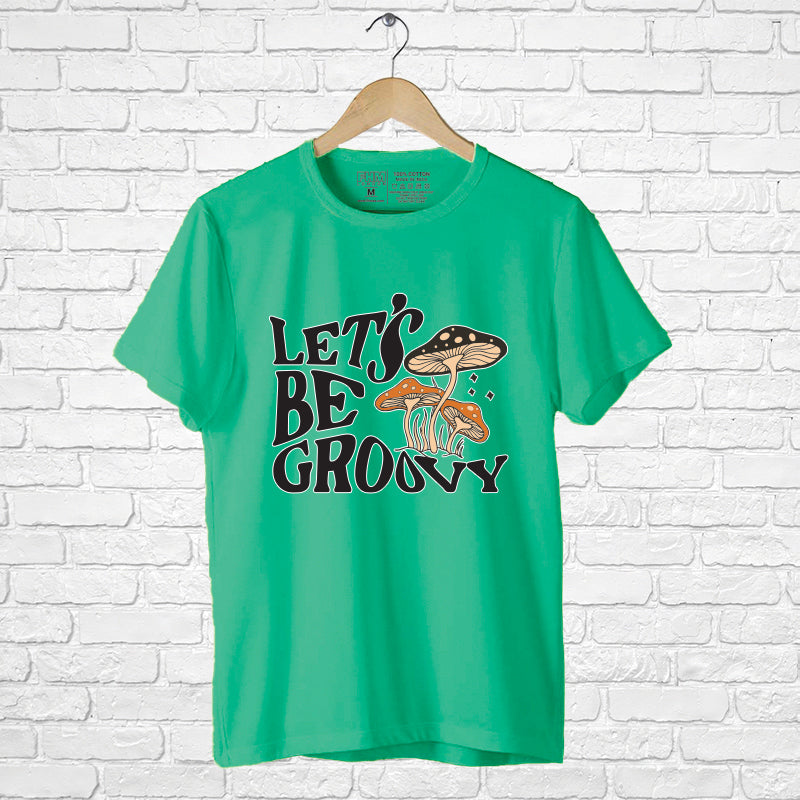 Let's be groovy, Boyfriend Women T-shirt - FHMax.com